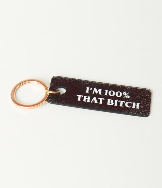 100 Percent That Bitch Keychain - Unique Vintage - Womens, ACCESSORIES, GIFTS/HOME